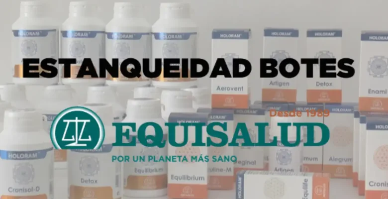 Estanqueidad botes de Equisalud